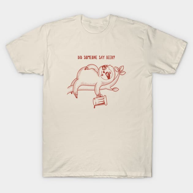 Drunk Sloth T-Shirt by GedWorks